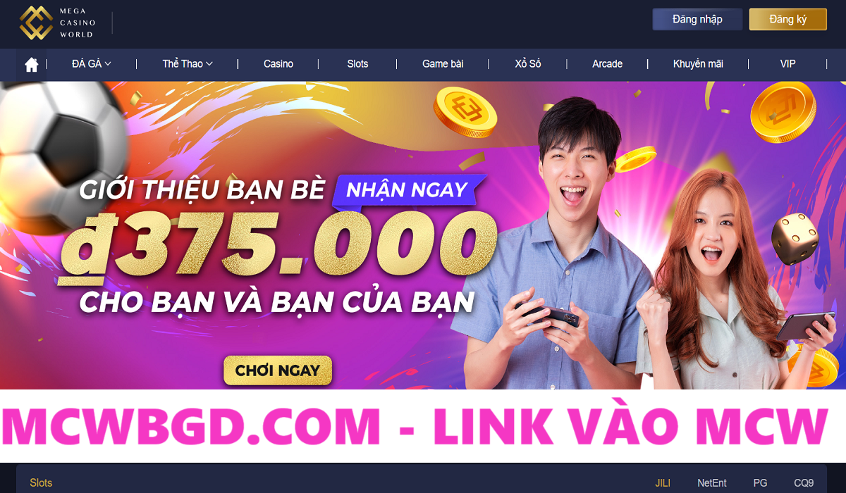 Mcwbgd.com Link đăng nhập MCW Casino